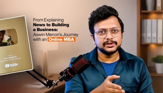 From Explaining News to Building a Business: Aswin Menon’s Journey with an Online MBA